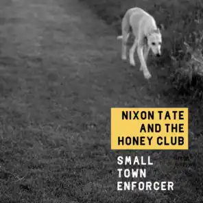 Nixon Tate & The Honey Club