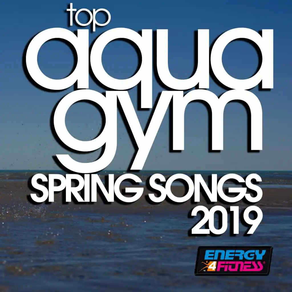 Top Aqua Gym Spring Songs 2019
