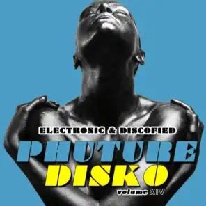 Phuture Disko, Vol. 14 - Electrified & Discofied