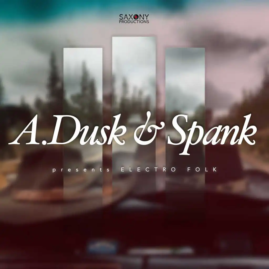 A.Dusk & Spank