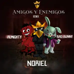 Amigos y Enemigos (Remix) [feat. Bad Bunny & Almighty]