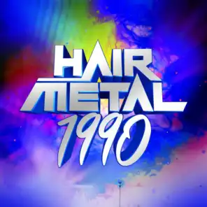 Hair Metal 1990