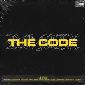 The Code (Remix) [feat. Manu Crooks, Kerser, Anfa Rose, Pistol Pete & Enzo, Jesswar, Ay Huncho & Nooky]