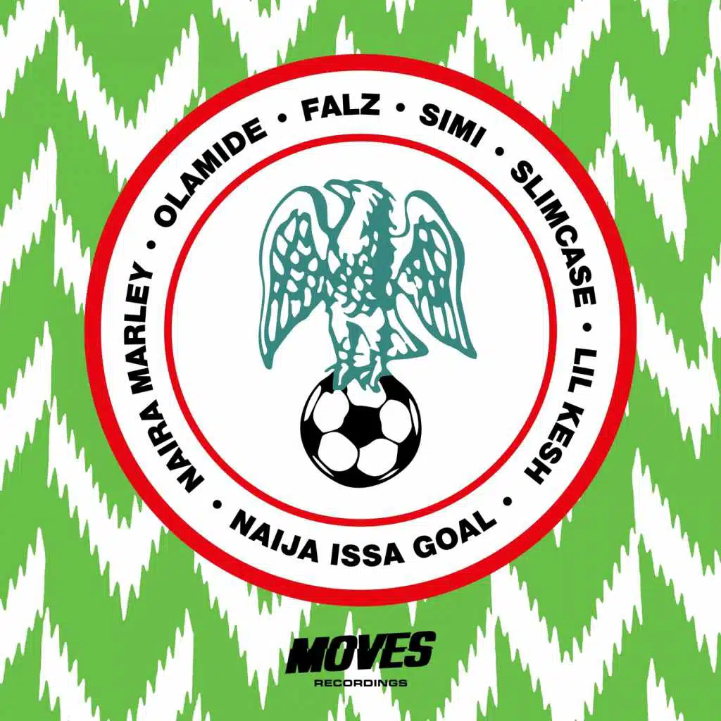 Naija Issagoal (feat. Olamide, Falz, Simi, Slimcase & Lil Kesh)