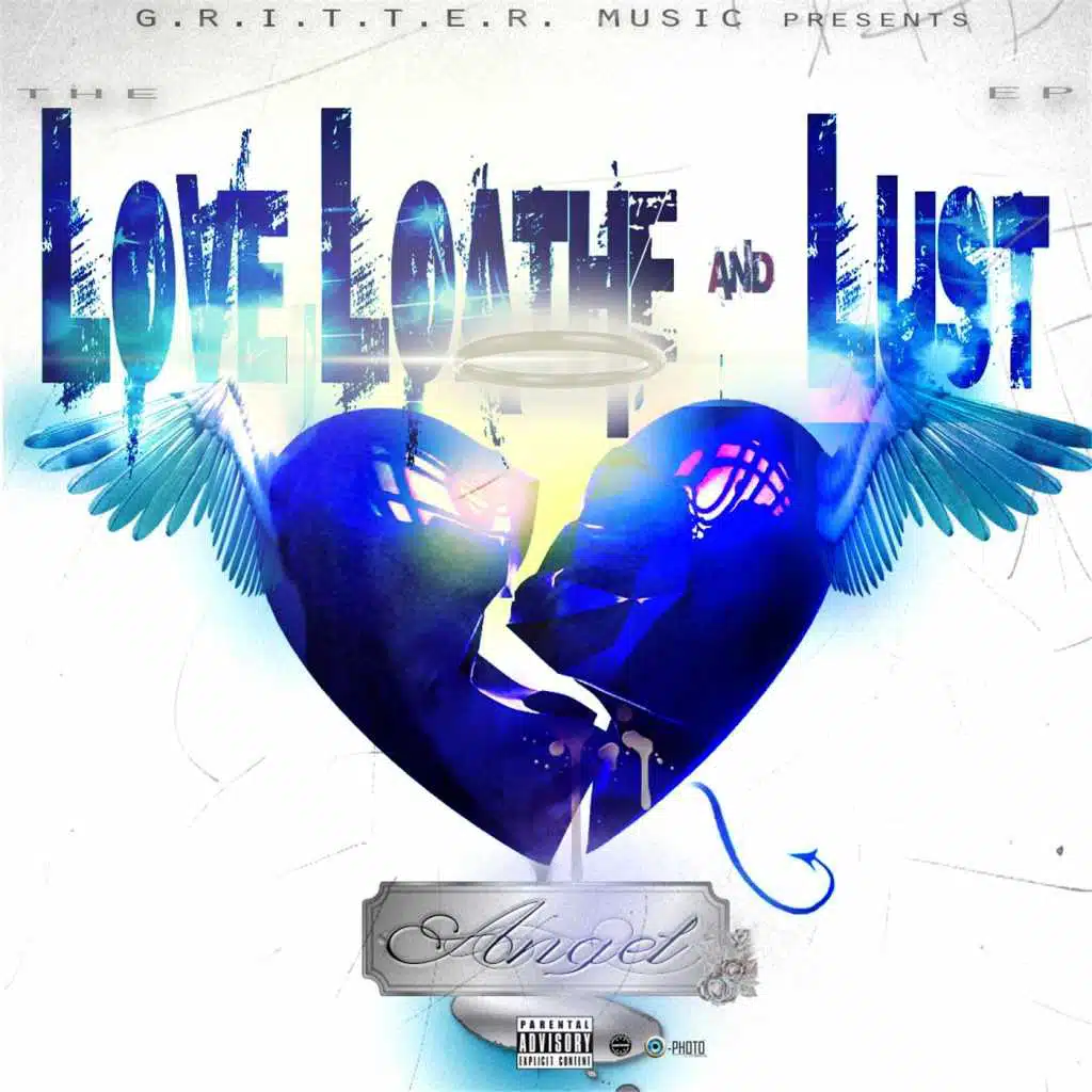 Love, Loathe and Lust