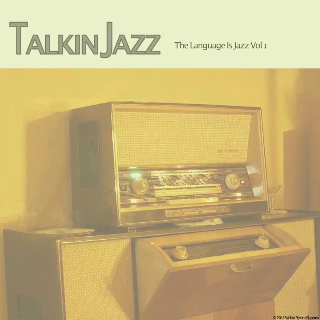 Talkin Jazz - The Language Is Jazz, Vol. 1