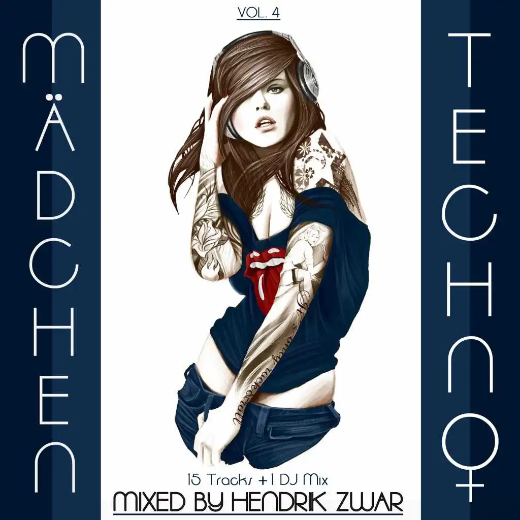 Mädchentechno, Vol. 4 (Mixed By Hendrik Zwar)