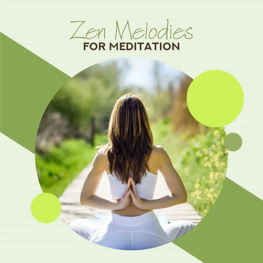 Zen Melodies for Meditation – Yoga Music for Relaxation, Sleep, Zen Lounge, Meditation Music Zone, Healing Yoga, Inner Harmony, Pure Mind