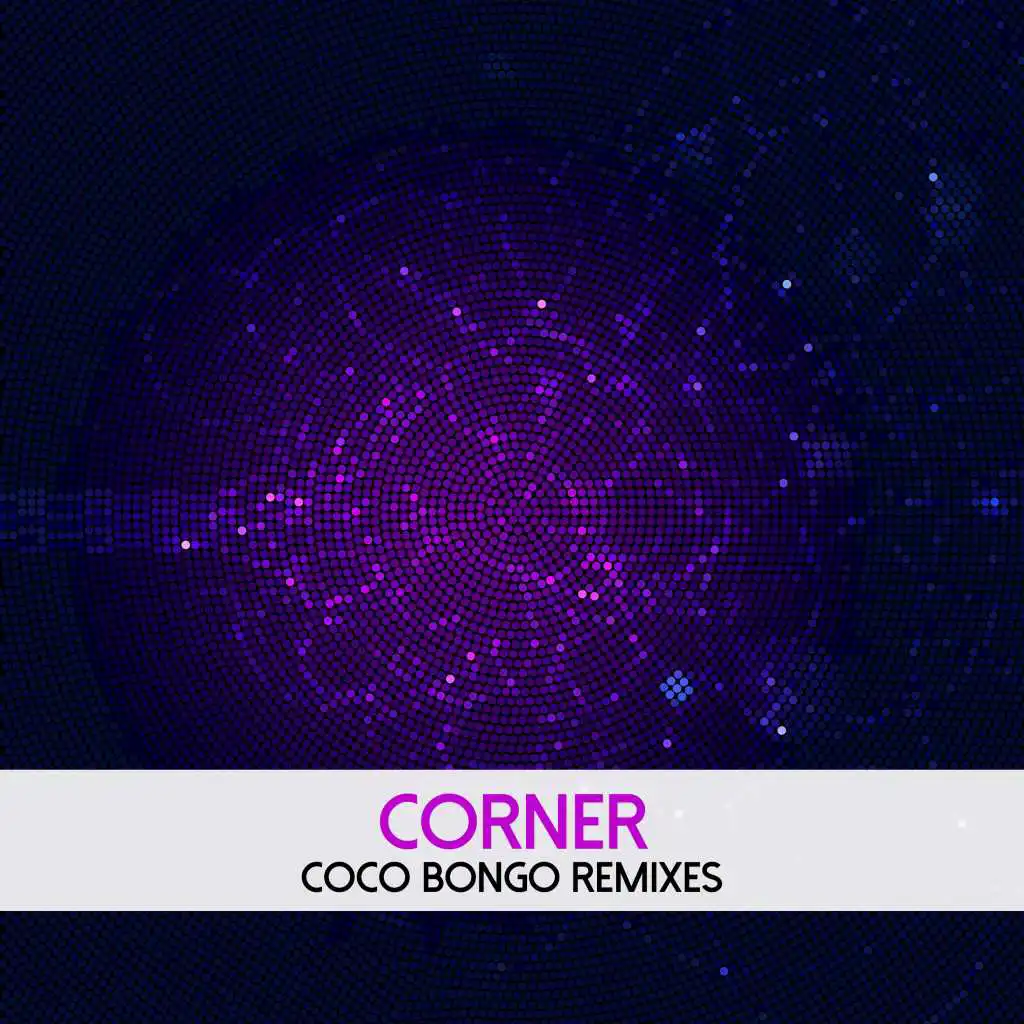 Coco Bongo Remixes