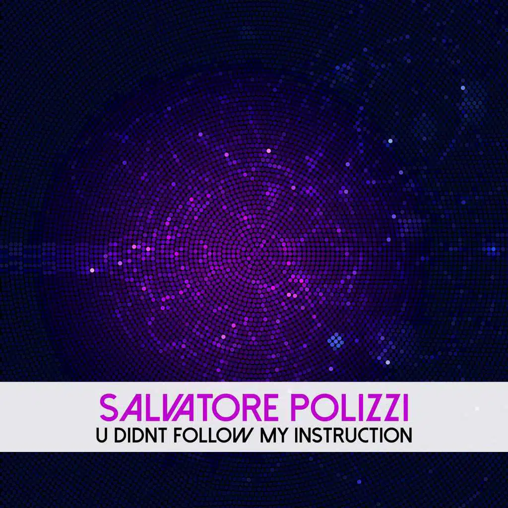 U Didnt Follow My Instruction