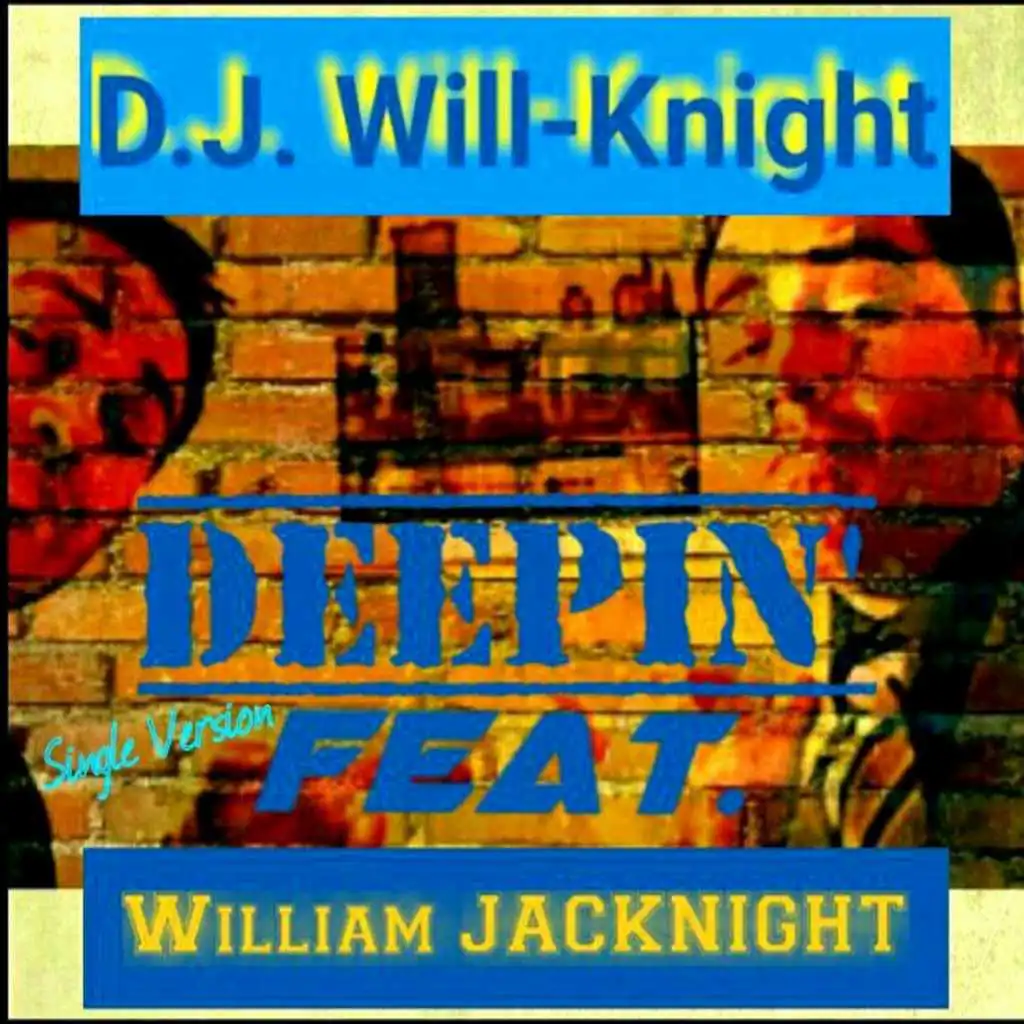 Deepin' (feat. William JACKNIGHT) (DB-Lys Remix)