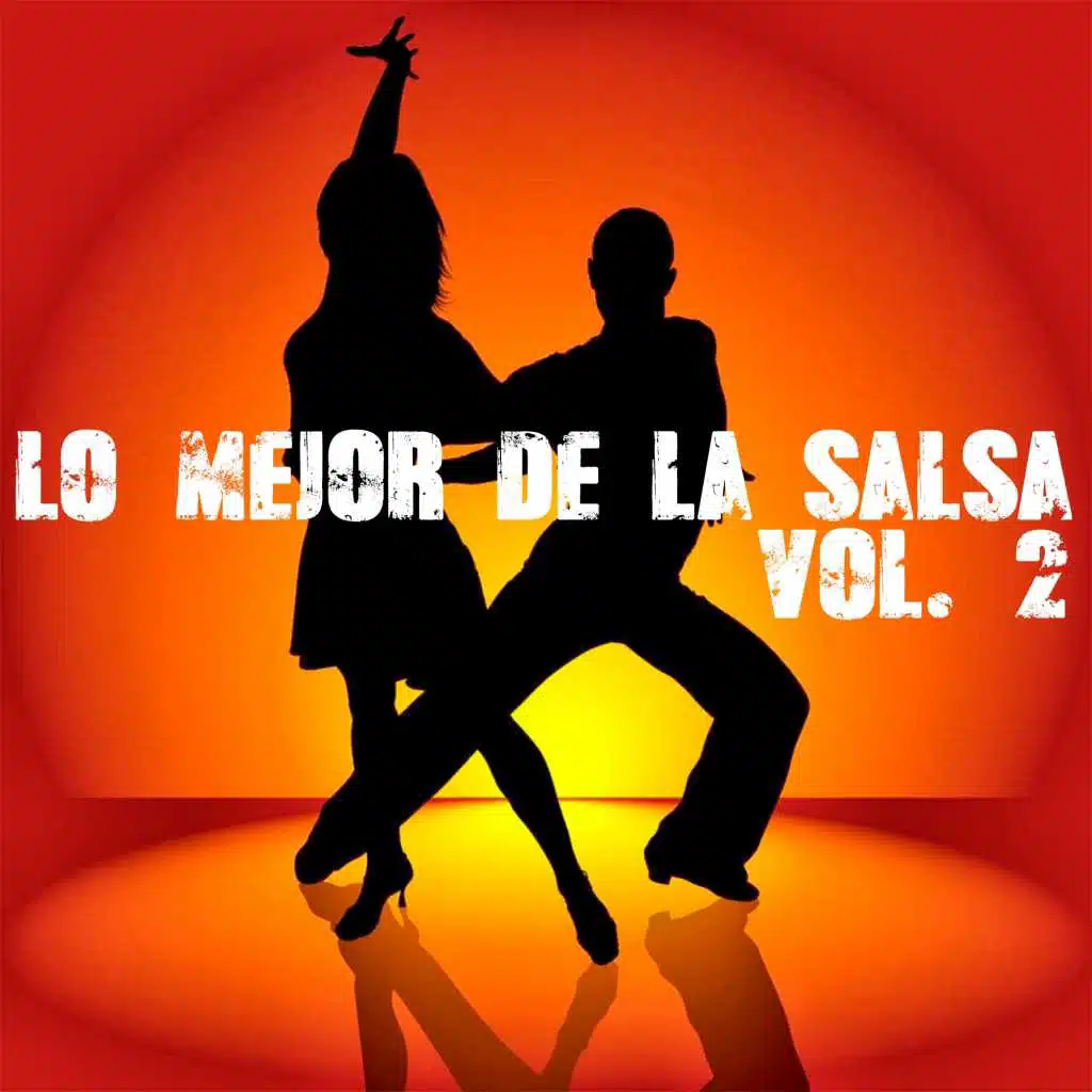 Lo Mejor de La Salsa, Vol. 2