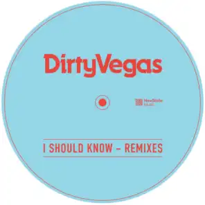 I Should Know (Remixes)