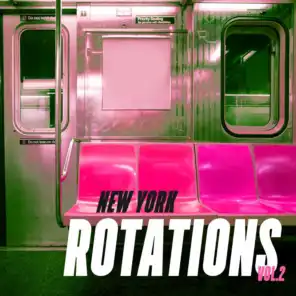New York Rotations, Vol. 2
