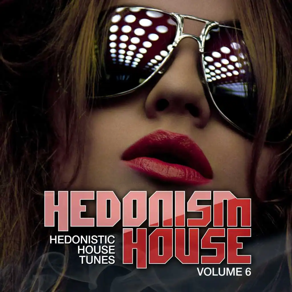 Hedonism House, Vol. 6