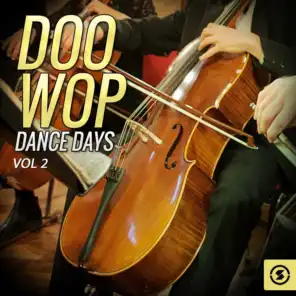 Doo Wop Dance Days, Vol. 2