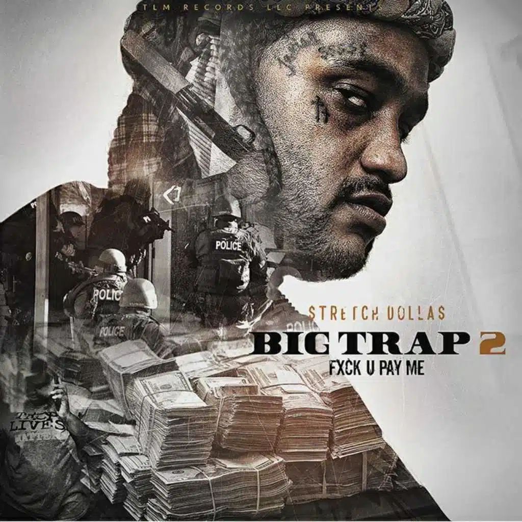 Big Trap 2 #FUCKYOUPAYME