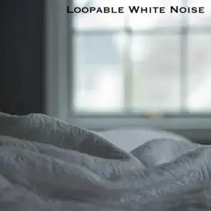 Clean White Noise - Loopable With No Fade (White Noise For Baby Sleep Remix)