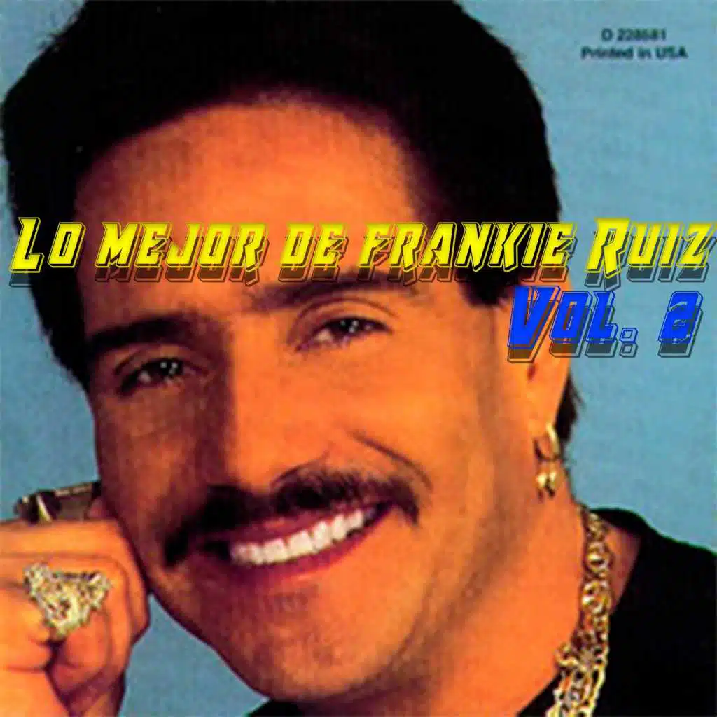Lo Mejor de Frankie Ruiz, Vol. 2