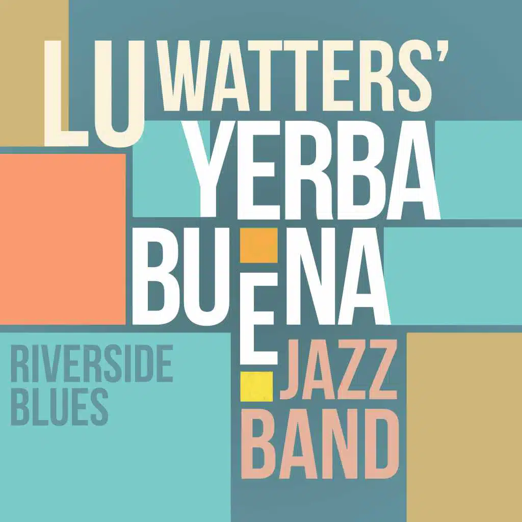 Lu Watters Yerba Buena Jazz Band