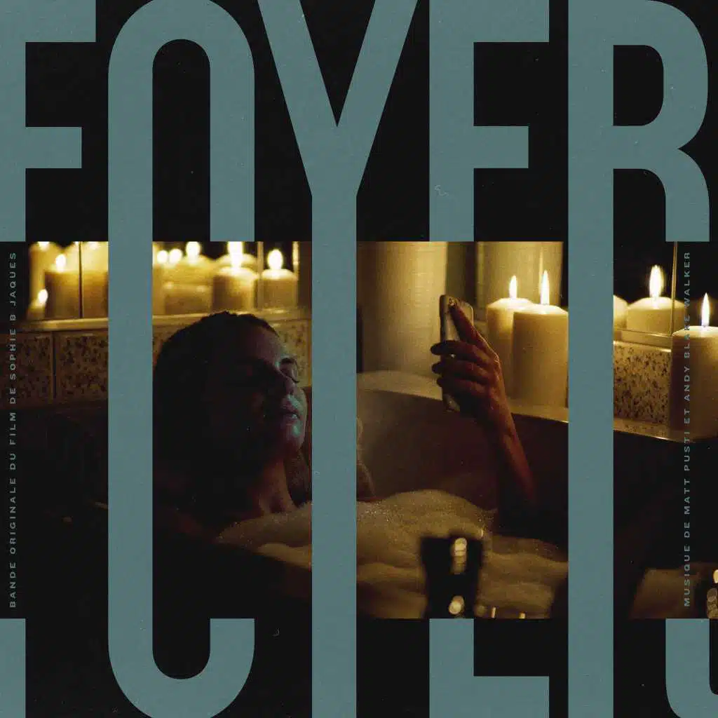 Foyer (Original Motion Picture Soundtrack)