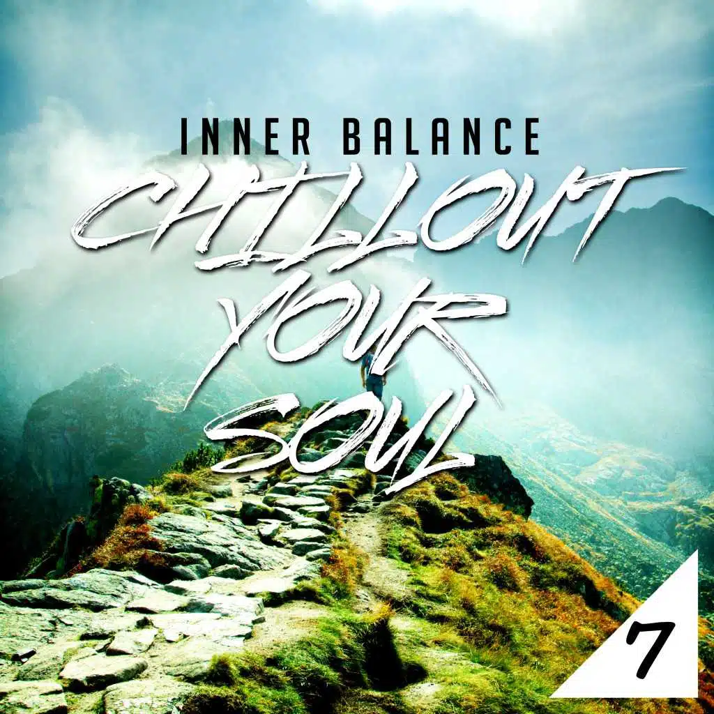 Inner Balance: Chillout Your Soul 7