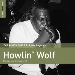 Rough Guide To Howlin' Wolf