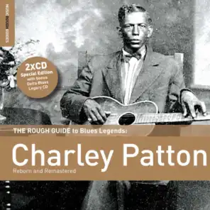 Rough Guide To Charley Patton
