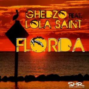 Florida (feat. Lola Saint)