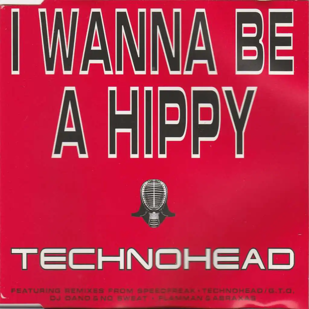 I Wanna be a Hippy (Zippy Mix)