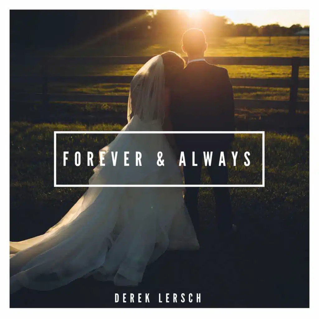 Forever & Always