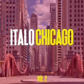 Italo Chicago, Vol. 2