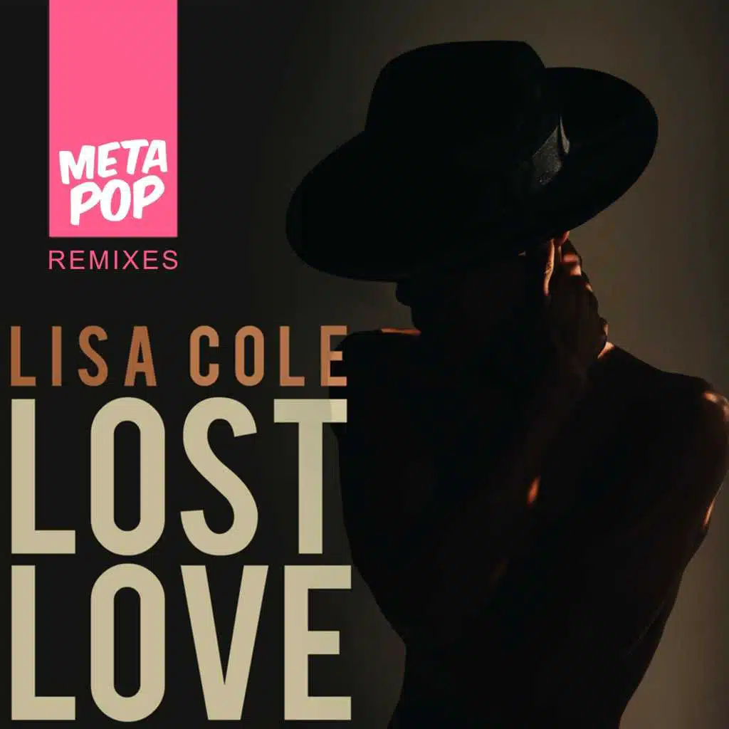 Lost Love: MetaPop Remixes