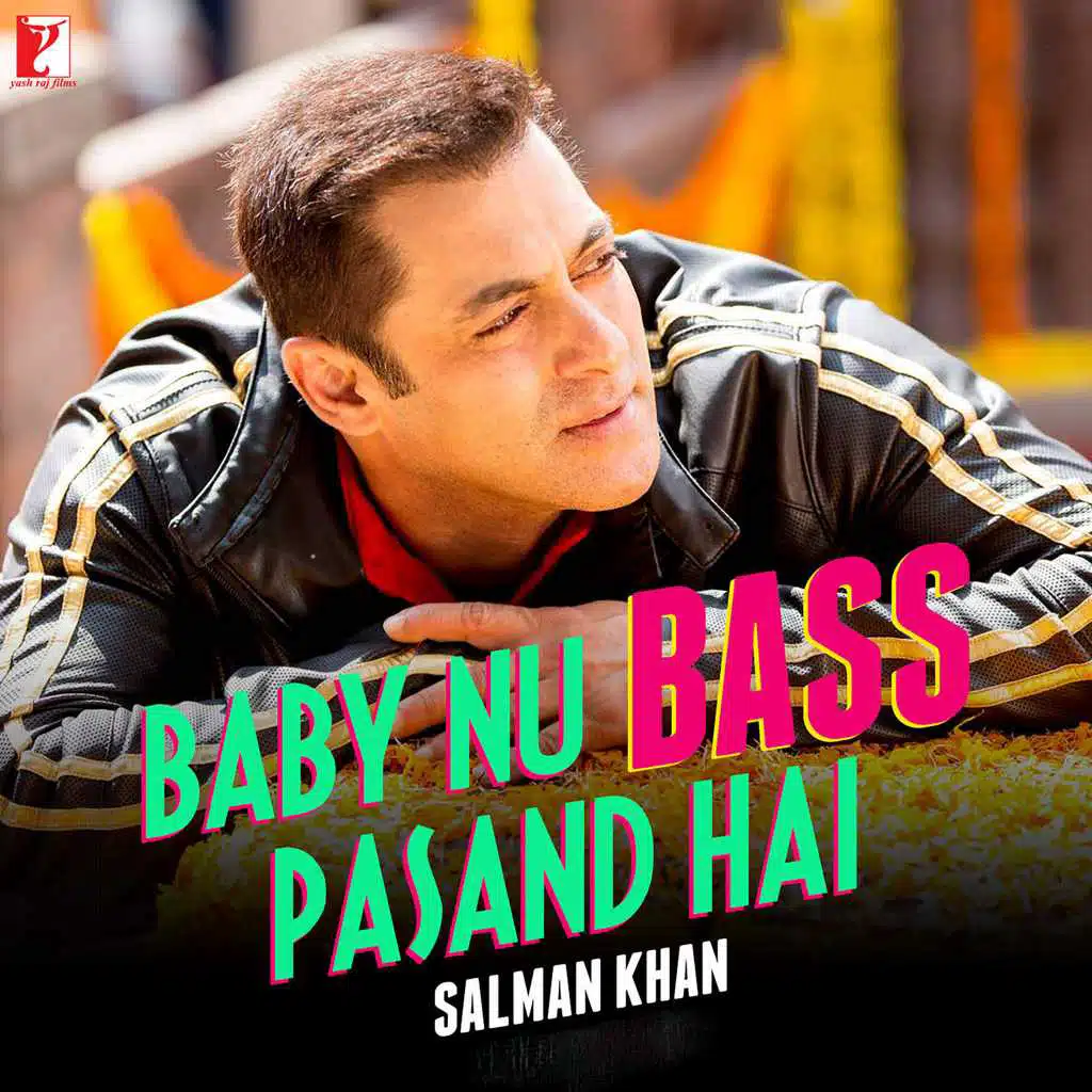 Baby Nu Bass Pasand Hai