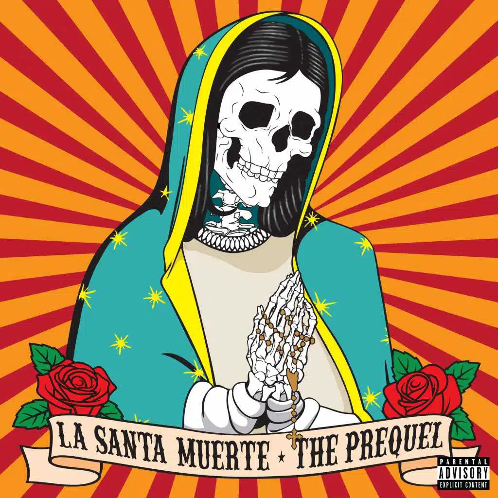 La Santa Muerte (The Prequel)