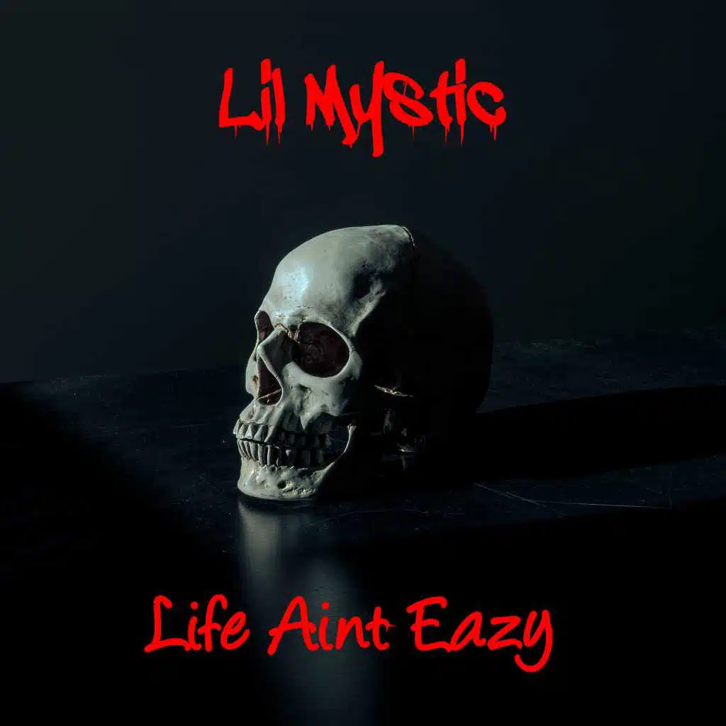 Life Aint Eazy