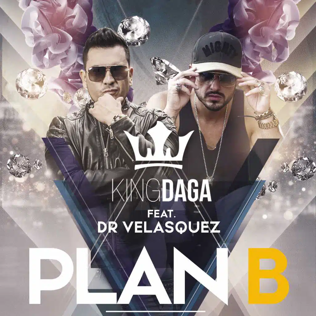 Plan B (feat. Dr Velasquez)