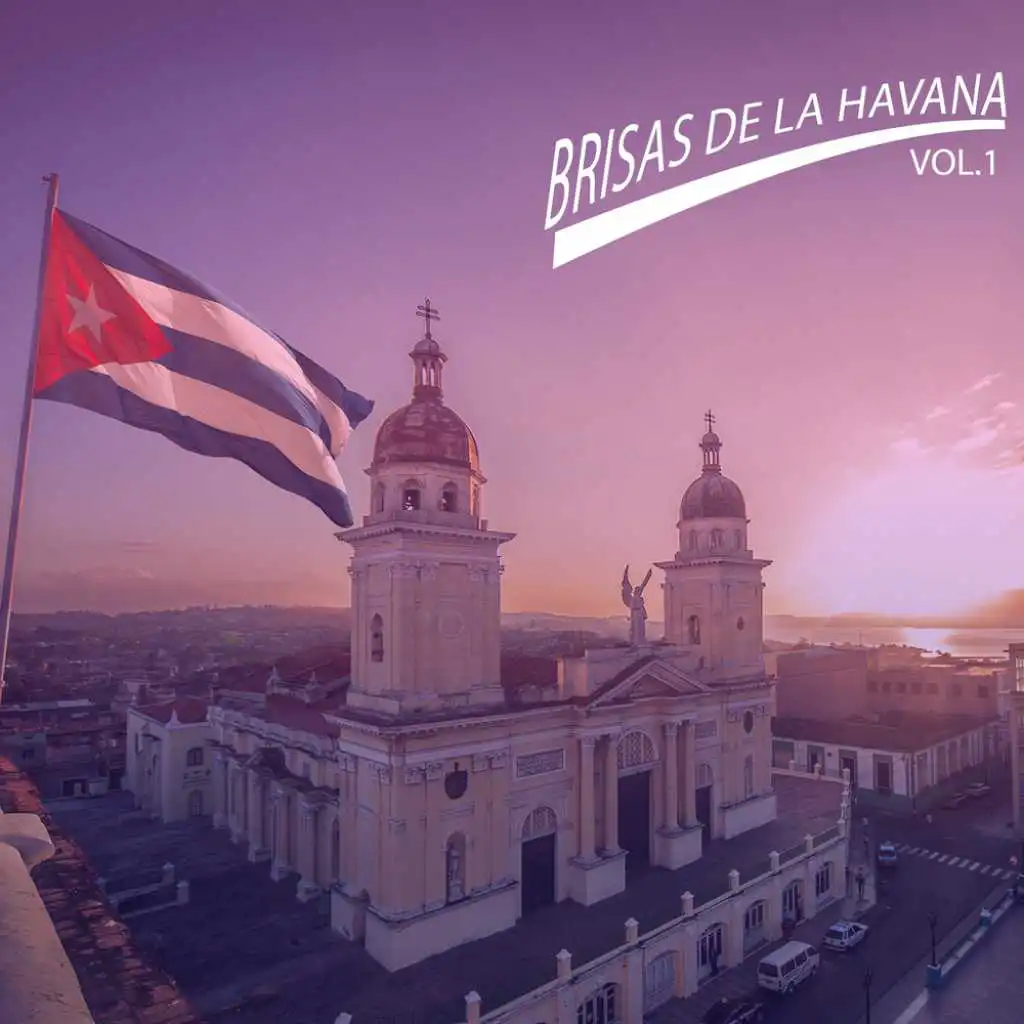 Brisas de la Havana Vol.1