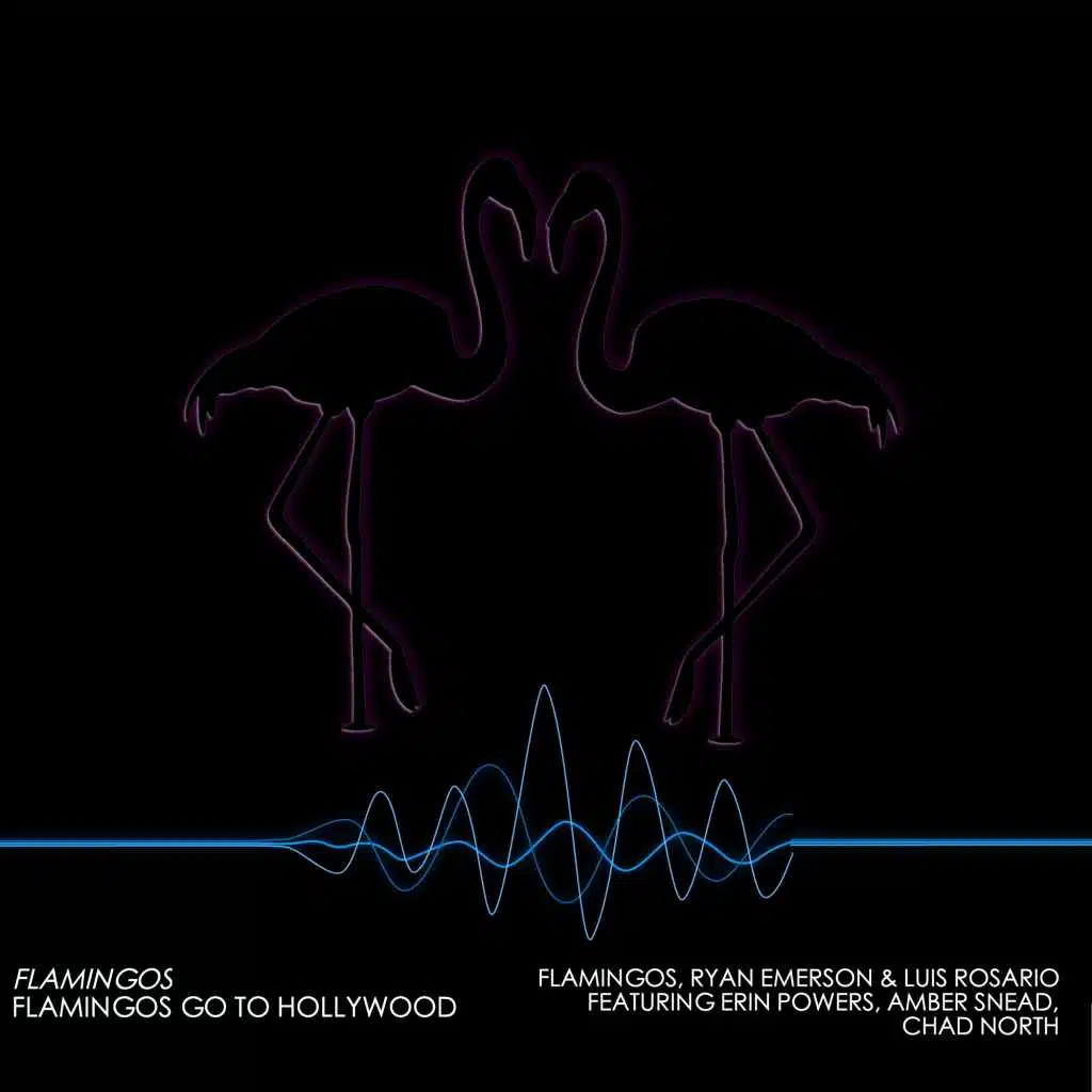 Flamingos Go To Hollywood