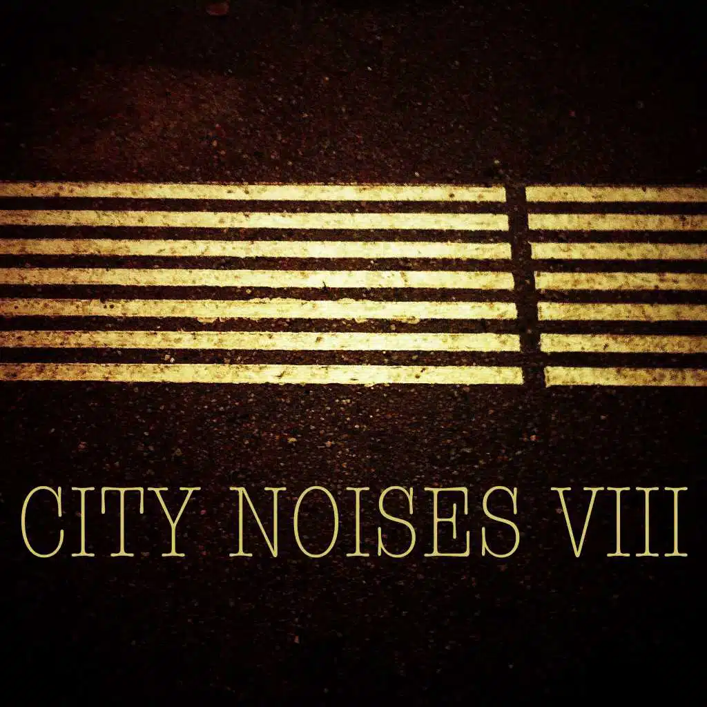 City Noises VIII