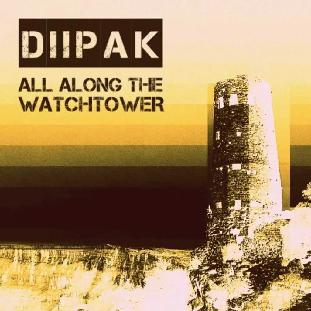 All Along The Watchtower