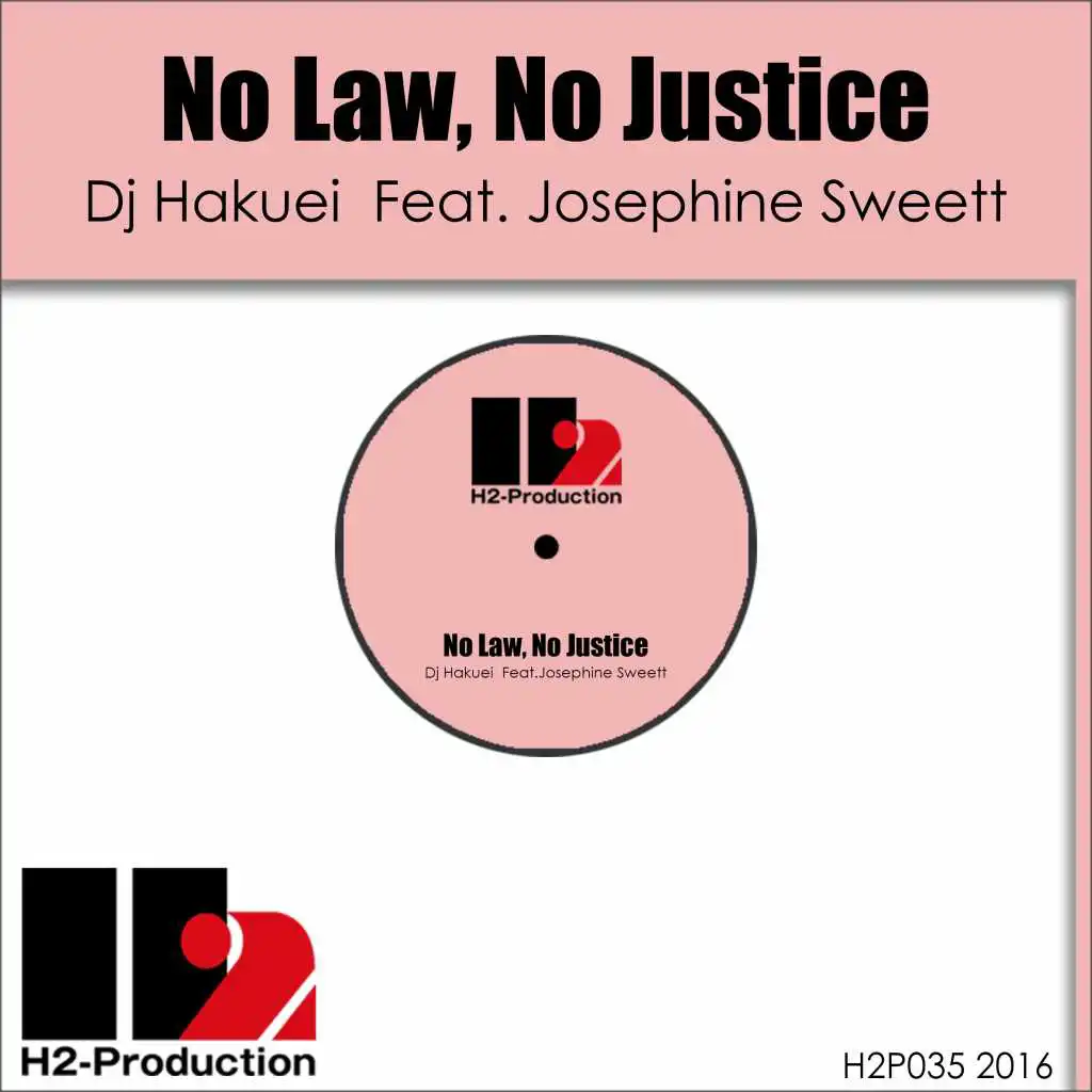 No Law, No Justice (feat. Josephine Sweett)