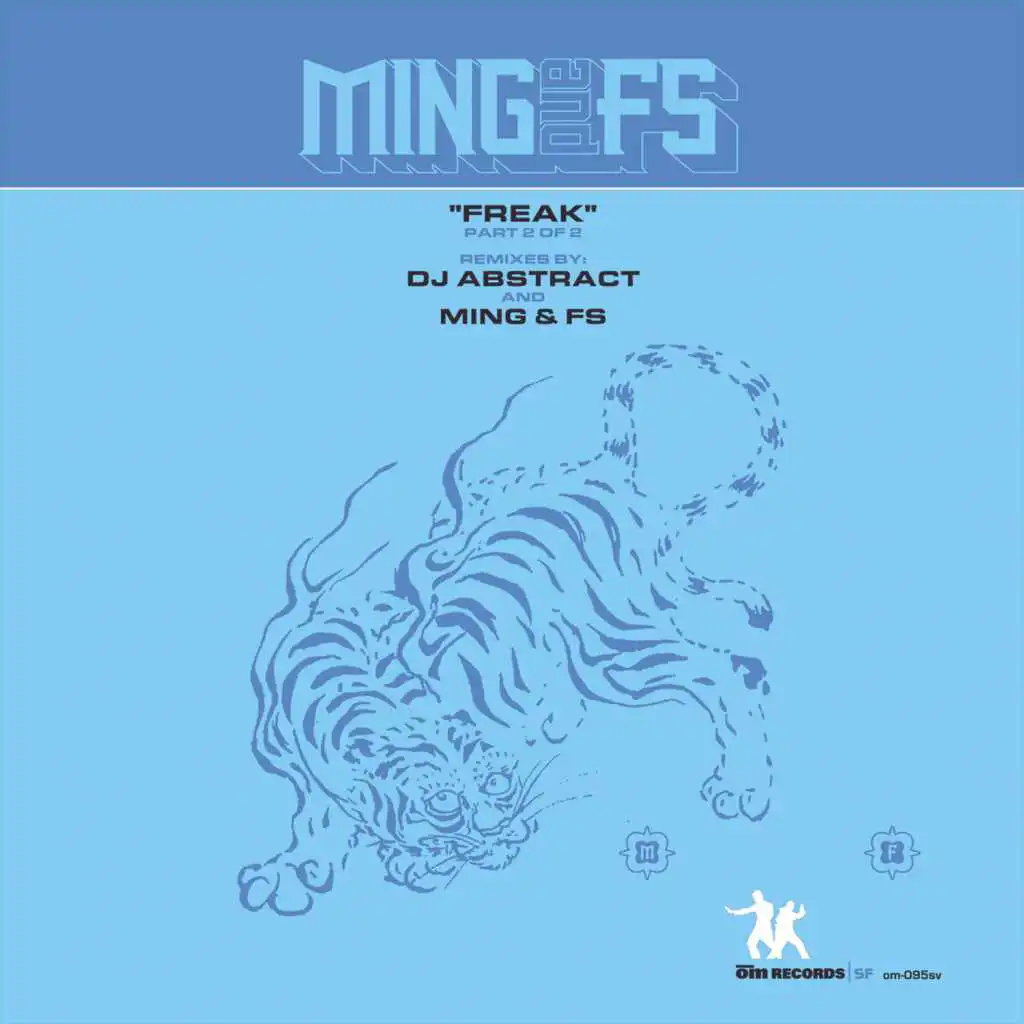 Freak (Ming & FS Electrolysis Mix)