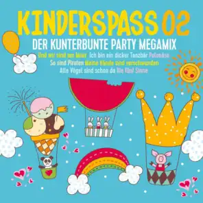Kinder Spass, Vol. 2 (Der kunterbunte Party Megamix), Pt.1