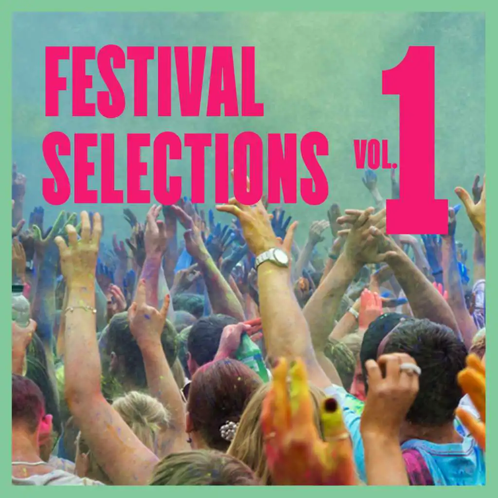 Festival Selections, Vol. 1