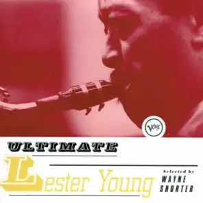 Ultimate Lester Young