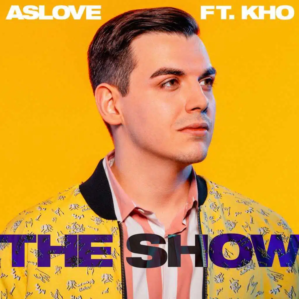 The Show (feat. Kho)