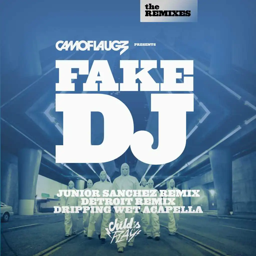 Fake DJ (Detroit Remix) [feat. Robert English]