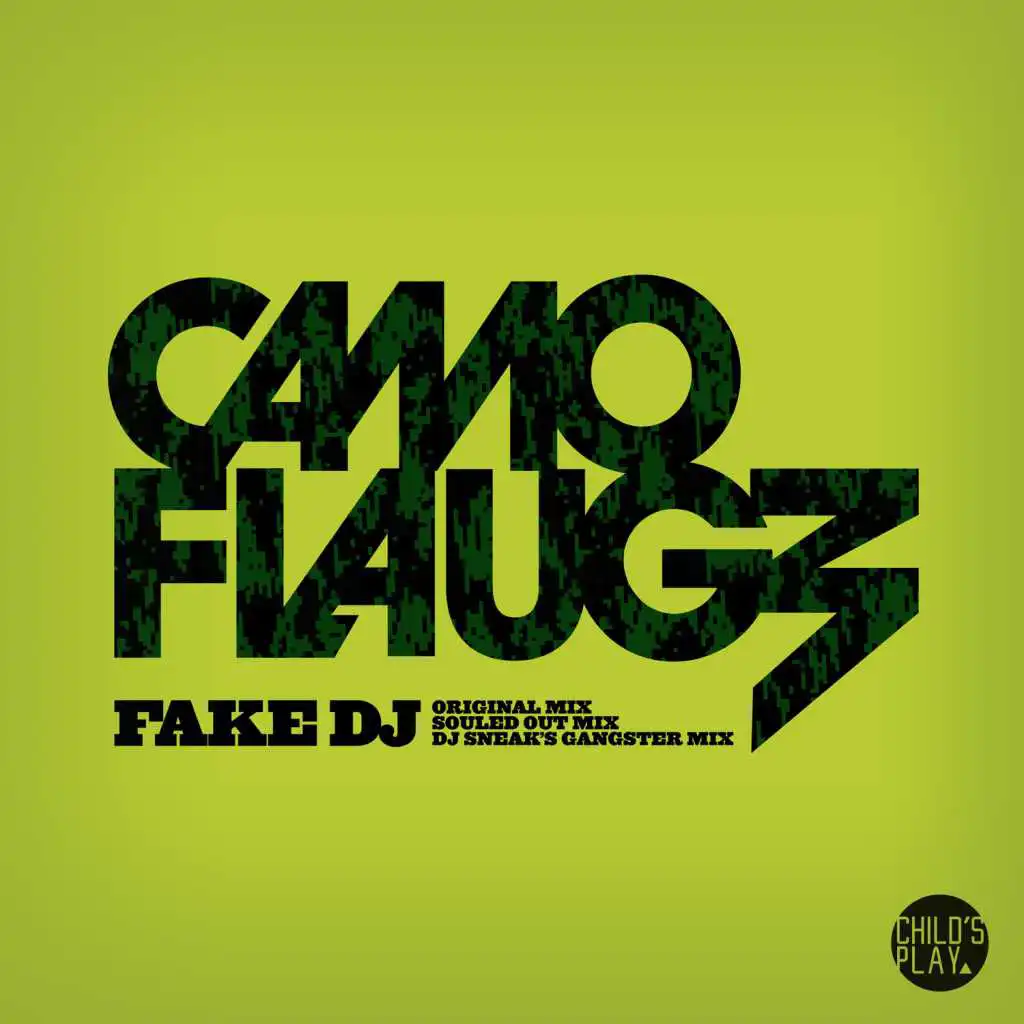 Fake DJ (DJ Sneak's Gangster Mix) [feat. Robert English]