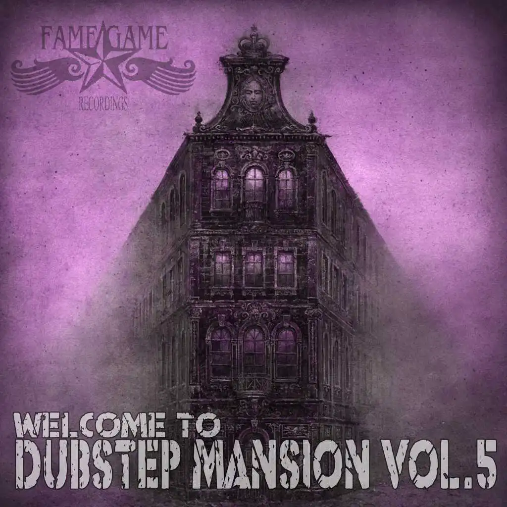 Welcome to Dubstep Mansion, Vol. 5